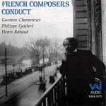 French Composers Conduct: Charpentier, Rabaud, Gaubert (CD)