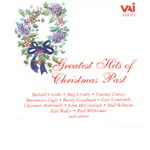 Greatest Hits of Christmas Past - Crooks, Crosby, Dorsey et al. (CD)