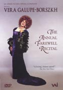 Vera Galupe-Borszkh: The Annual Farewell Recital (DVD)
