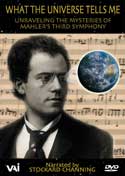 What the Universe Tells Me: Mahler's Third Symphony (DVD)
