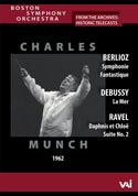BSO, Munch (1962) - Berlioz, Debussy, Ravel (DVD)