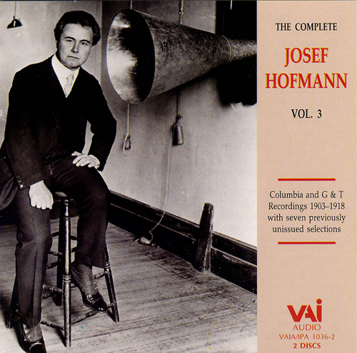 Josef Hofmann, Vol.3: G&T, Columbia Recordings (CD): VAIMUSIC.COM