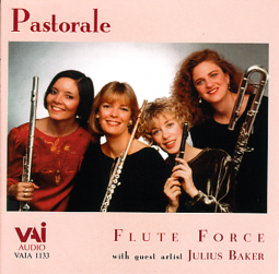 Flute Force: Pastorale, with guest artist Julius Baker (CD)