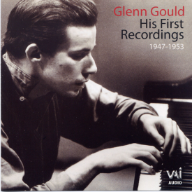 Glenn Gould: His First Recordings (1947-1953) (CD): VAIMUSIC.COM