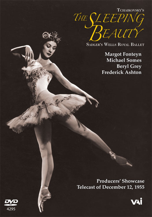 The Sleeping Beauty - Fonteyn, Somes, Grey, Ashton (DVD): VAIMUSIC.COM