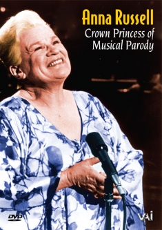 Anna Russell: Crown Princess of Musical Parody (DVD)