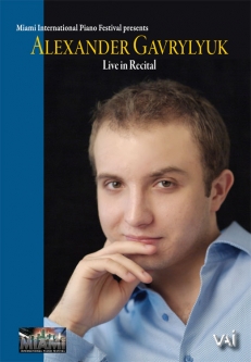 Alexander Gavrylyuk: Live in Recital (2005) (DVD)