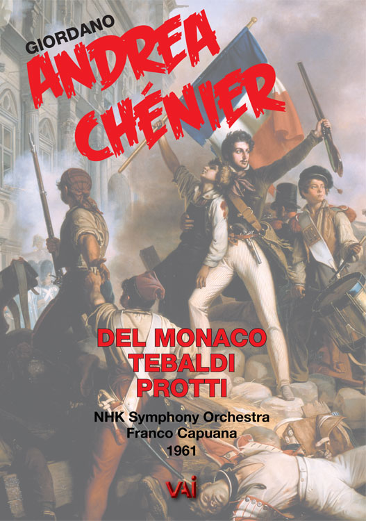 ANDREA CHENIER Del Monaco, Tebaldi, Protti (NHK 1961) (DVD