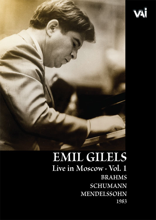 Emil Gilels: Live in Moscow, Vol.1 (DVD): VAIMUSIC.COM