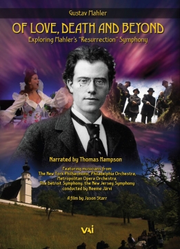 Of Love, Death and Beyond: Documentary Exploring Mahler's 2nd (DVD
